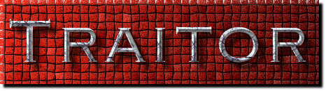 Name:  Traitor.png
Views: 144
Size:  133.2 KB