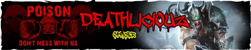 Name:  DEATHLICIOUZ POISON.jpg
Views: 360
Size:  63.0 KB