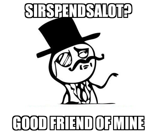 Name:  Feel Like A Sir.jpg
Views: 1463
Size:  37.9 KB