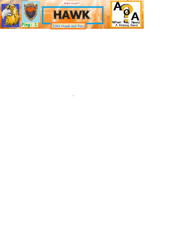 Name:  Hawk Signature.png
Views: 779
Size:  86.6 KB