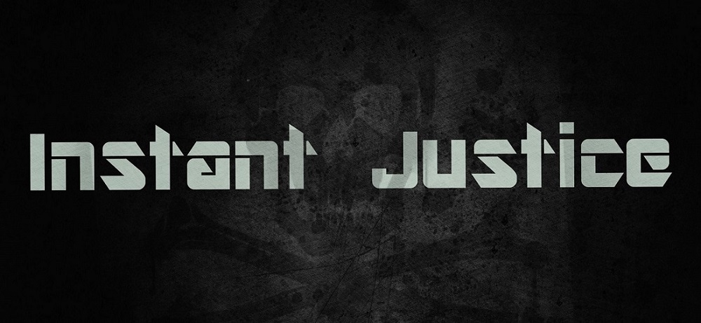 Name:  Instant Justice.jpg
Views: 326
Size:  127.1 KB