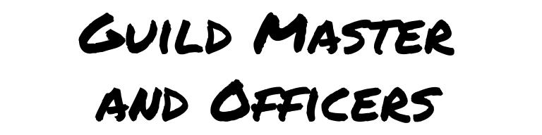 Name:  Guild Master and Officers.jpg
Views: 365
Size:  18.7 KB