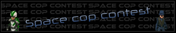 Name:  spacecopbanner.jpg
Views: 367
Size:  70.0 KB