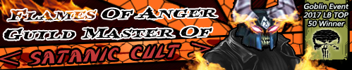 Name:  Flamesofanger official Satanic cult guild is back signature.png
Views: 845
Size:  85.0 KB