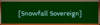 Click image for larger version. 

Name:	title_snowfall_sovereign.PNG 
Views:	1977 
Size:	9.7 KB 
ID:	273536