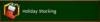 Click image for larger version. 

Name:	badge_stocking.PNG 
Views:	1964 
Size:	11.6 KB 
ID:	273584