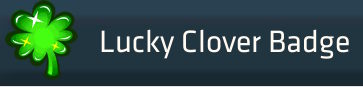 Name:  badge_lucky_clover.jpg
Views: 1104
Size:  7.6 KB