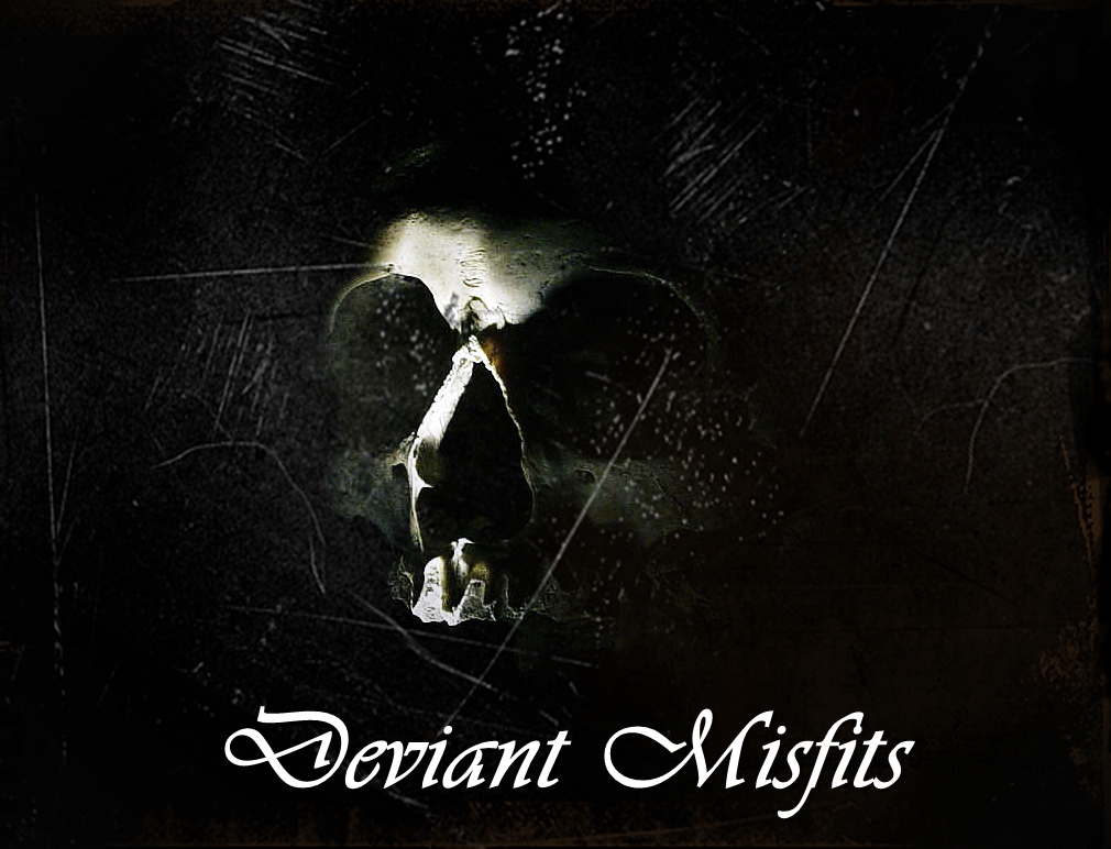 Name:  Deviant Misfits.jpg
Views: 375
Size:  416.8 KB