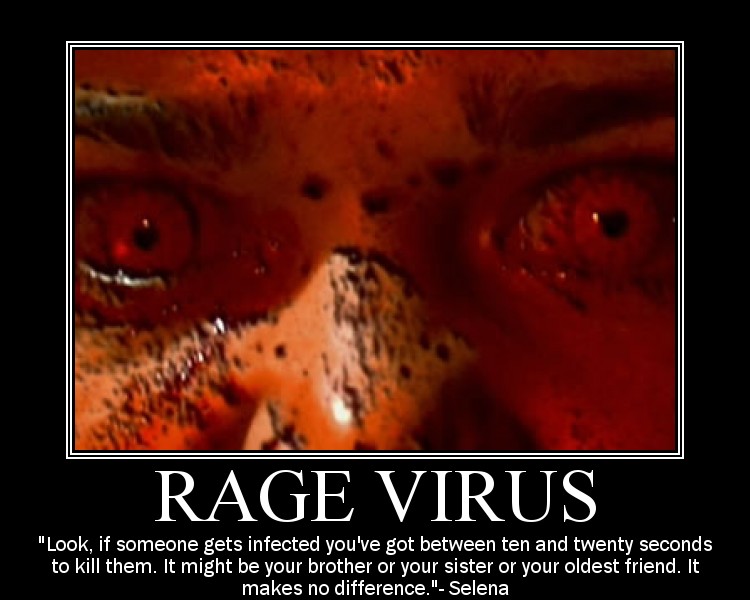 Name:  rage virus kill or be killed.jpg
Views: 4487
Size:  77.1 KB