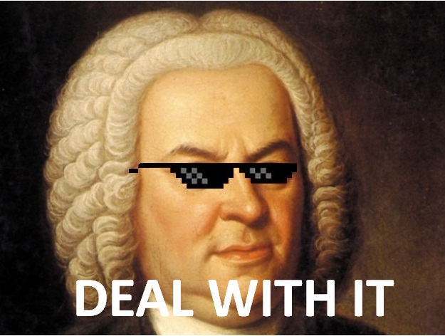 Name:  Bach-deal-with-it.jpg
Views: 128
Size:  87.2 KB