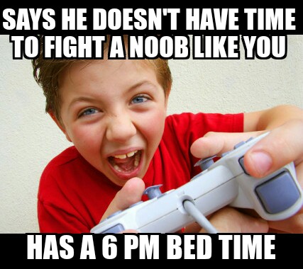 Name:  Annoying Gamer Kid.jpg
Views: 5943
Size:  52.8 KB
