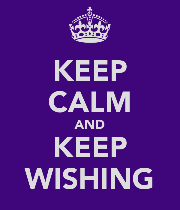 Name:  keep-calm-and-keep-wishing.png
Views: 949
Size:  39.8 KB