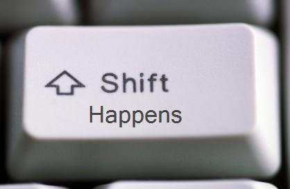 Name:  shift happens.jpg
Views: 251
Size:  10.3 KB
